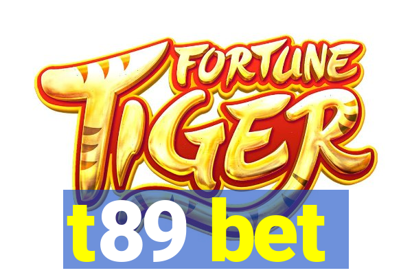 t89 bet